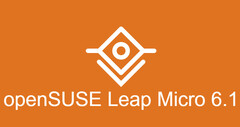 openSUSE Leap Micro 6.1 现已发布（来源：openSUSE 新闻）