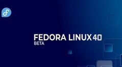 Fedora Linux 40 测试版现已发布(来源:Fedora Magazine)