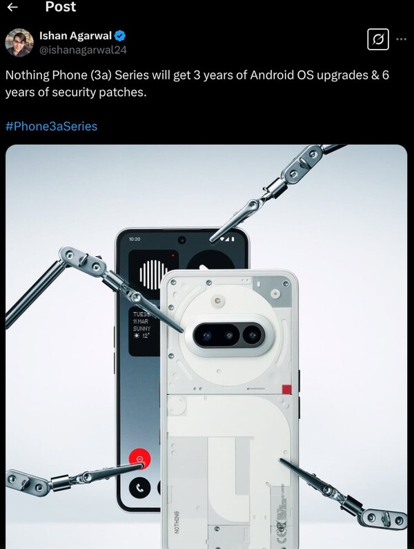 Nothing Phone (3a) 系列在操作系统升级次数方面将落后于竞争对手。(图片来源：Ishan Agarwal/X）