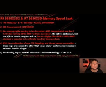 摩尔定律已死》视频中的幻灯片总结了有关 AMD Zen 5 X3D CPU 的泄露信息，包括报告的 DDR5-9800 内存测试和 2026 年 CES 计划（图片来源：Moore's Law Is Dead / YouTube）